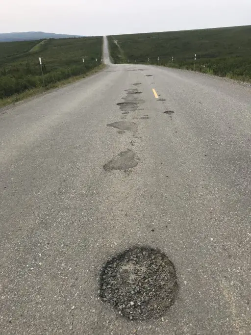 Potholes when you drive the Dalton Highway were everywhere!